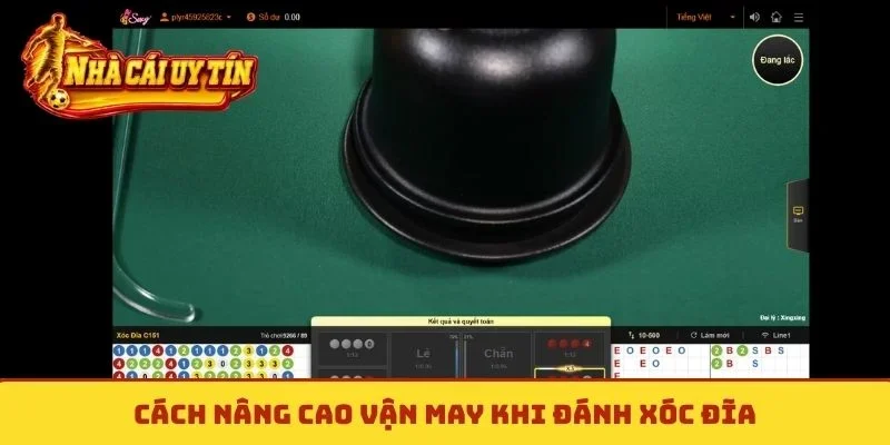 Cách nâng cao vận may khi đánh xóc đĩa