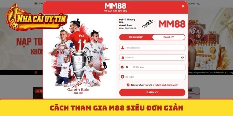 Cách tham gia M88 siêu đơn giản