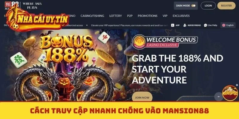 Cách truy cập nhanh chóng vào Mansion88
