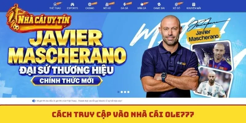 Cách truy cập vào nhà cái OLE777