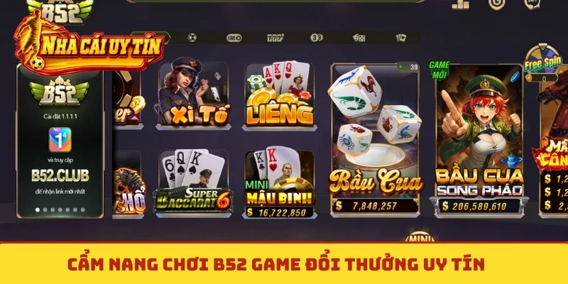 Cẩm nang chơi B52 game đổi thưởng uy tín