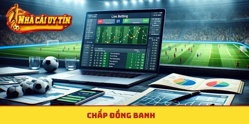 Chấp đồng banh