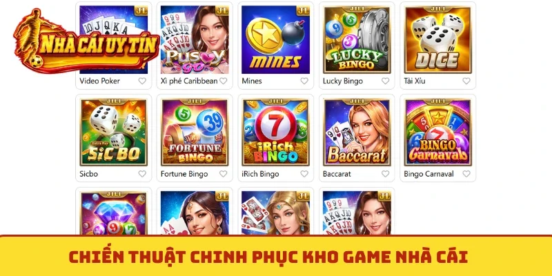 Chiến thuật chinh phục kho game nhà cái