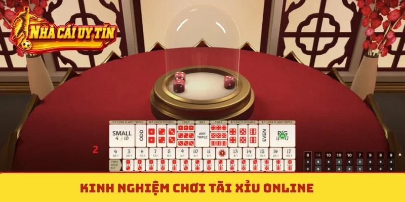 Kinh nghiệm chơi tài xỉu online