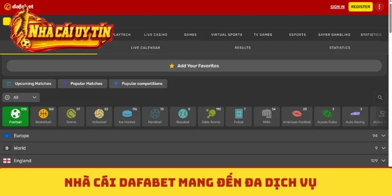 Nhà cái Dafabet mang đến đa dịch vụ