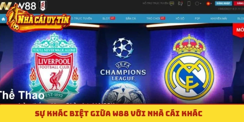 Sự khác biệt giữa W88 với nhà cái khác