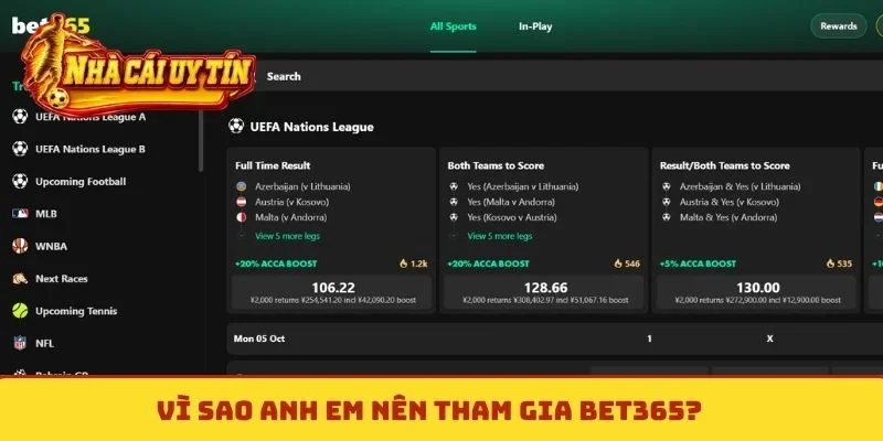 Vì sao anh em nên tham gia Bet365?