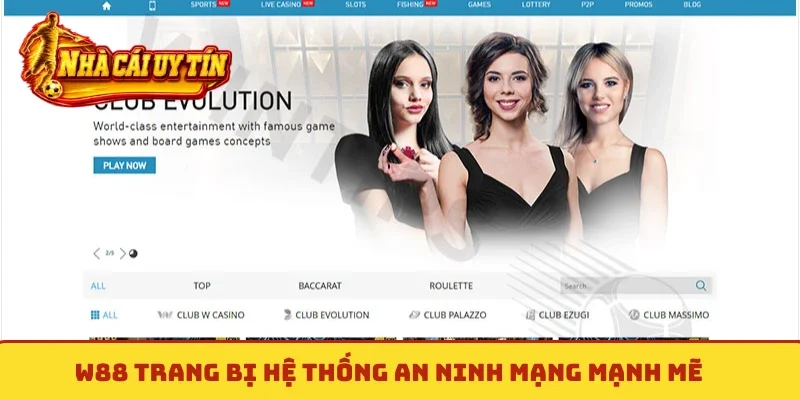 W88 trang bị hệ thống an ninh mạng mạnh mẽ